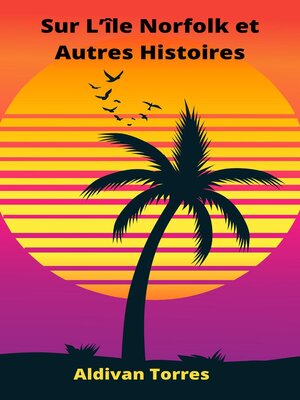 cover image of Sur L'île Norfolk et Autres Histoires
